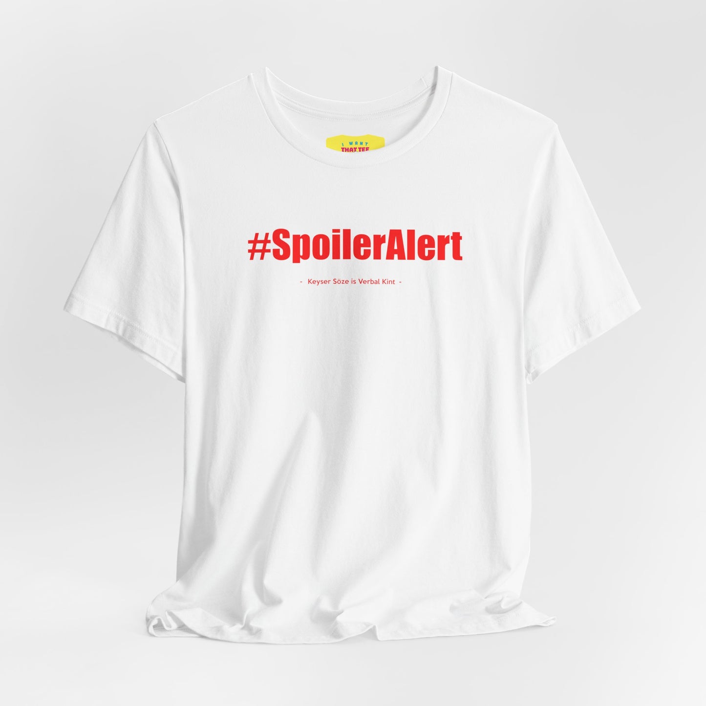 SPOILER ALERT/KEYSER SÖZE IS VERBAL KINT (Unisex Softstyle T-Shirt)