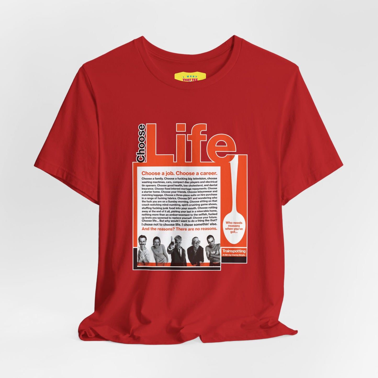 CHOOSE LIFE - TRAINSPOTTING (Unisex Softstyle T-Shirt)