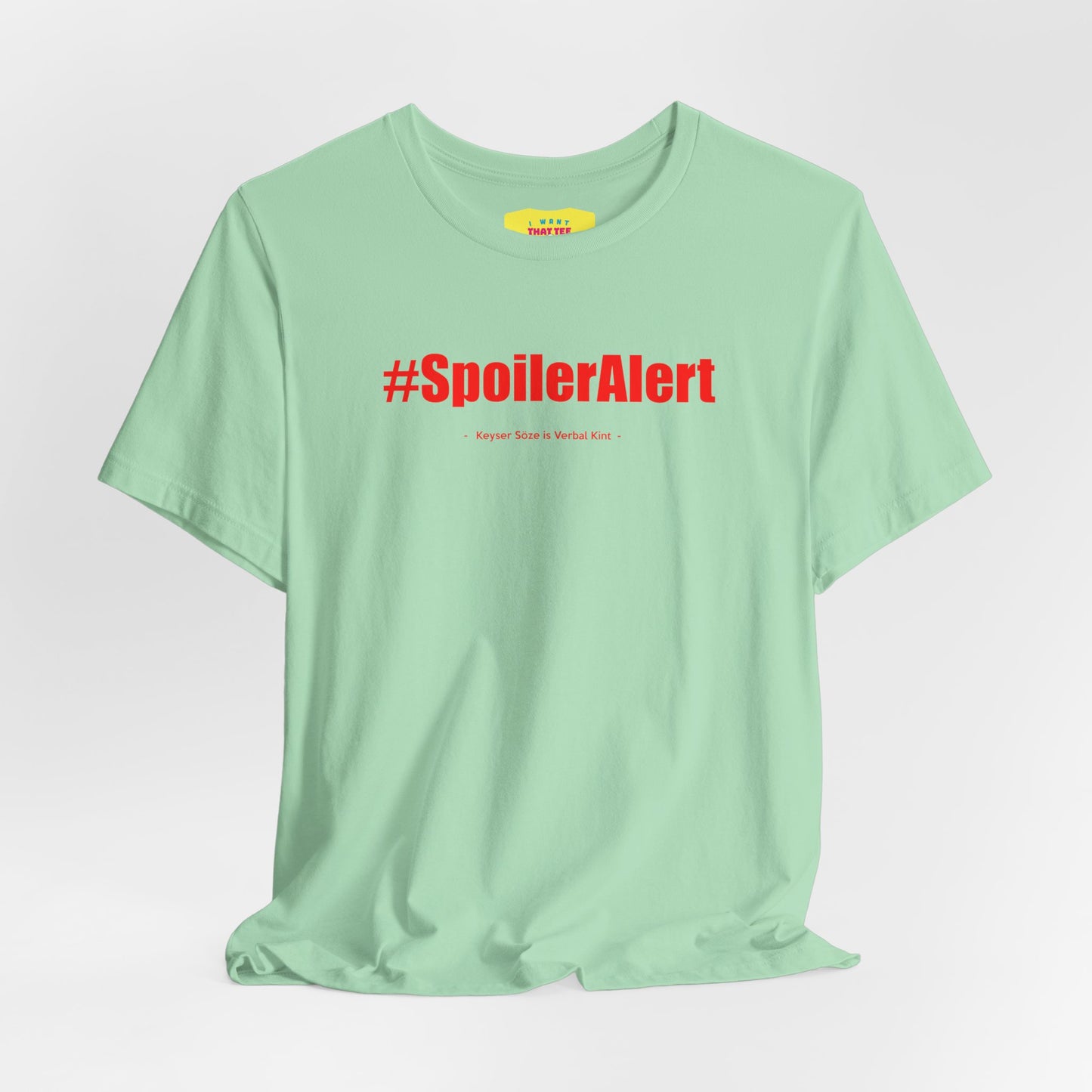 SPOILER ALERT/KEYSER SÖZE IS VERBAL KINT (Unisex Softstyle T-Shirt)