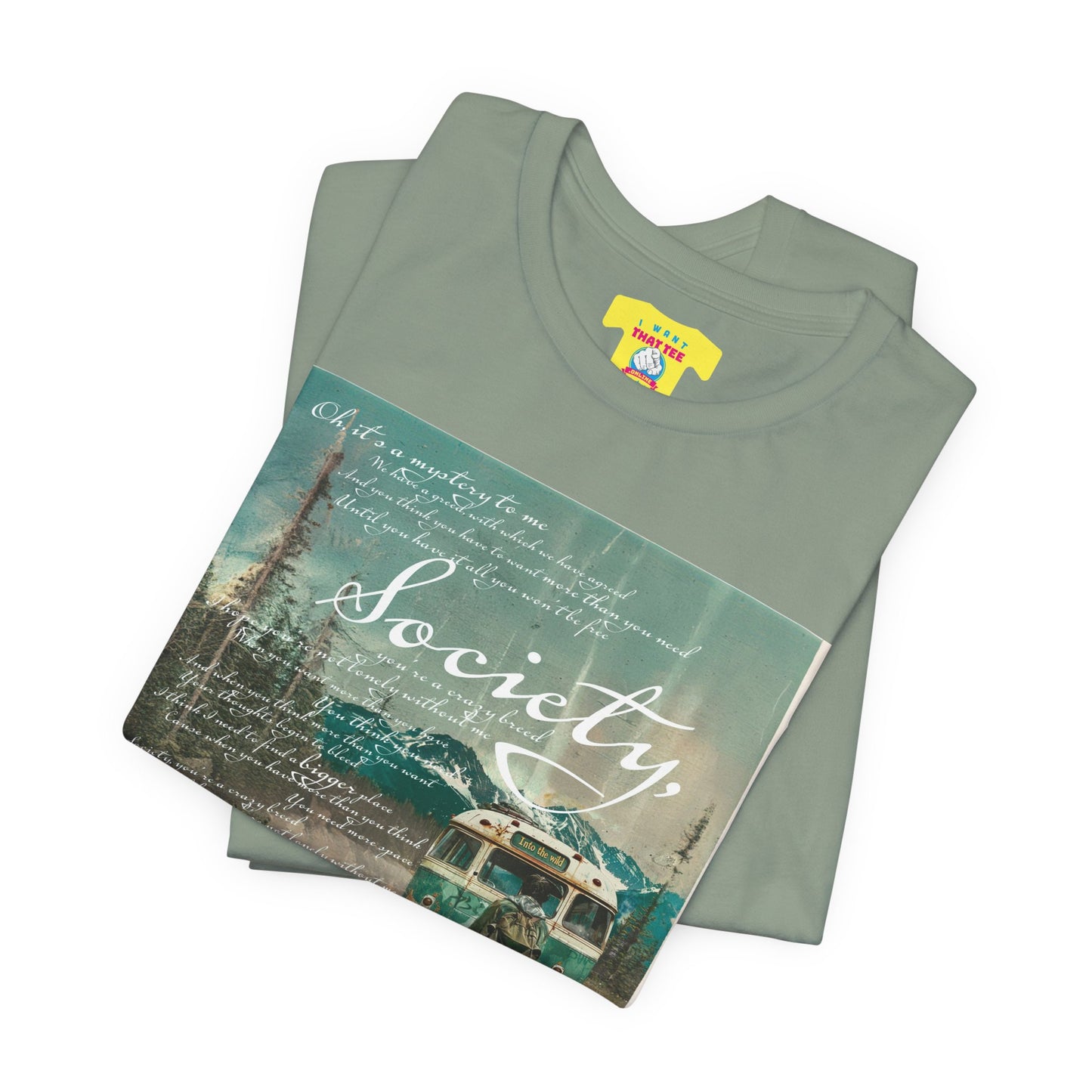 SOCIETY - EDDIE VEDDER LYRICS - INTO THE WILD (Unisex Jersey Short Sleeve Tee)