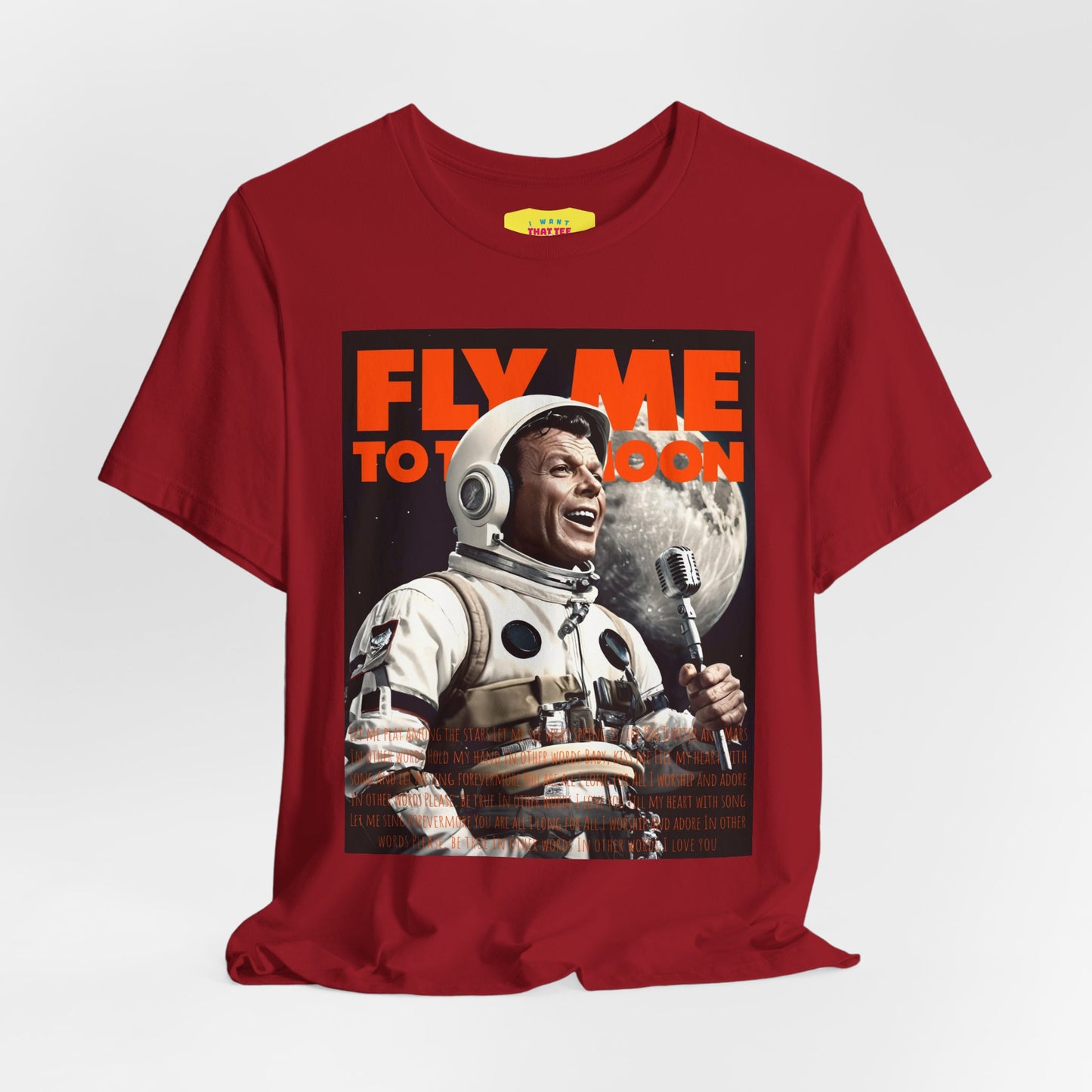 FLY ME TO THE MOON - FRANK SINATRA ASTRONAUT (Unisex Jersey Short Sleeve Tee)