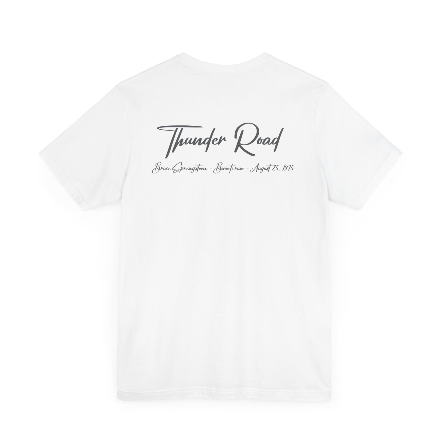 THUNDER ROAD - BRUCE SPRINGSTEEN LYRICS (Unisex Softstyle T-Shirt)