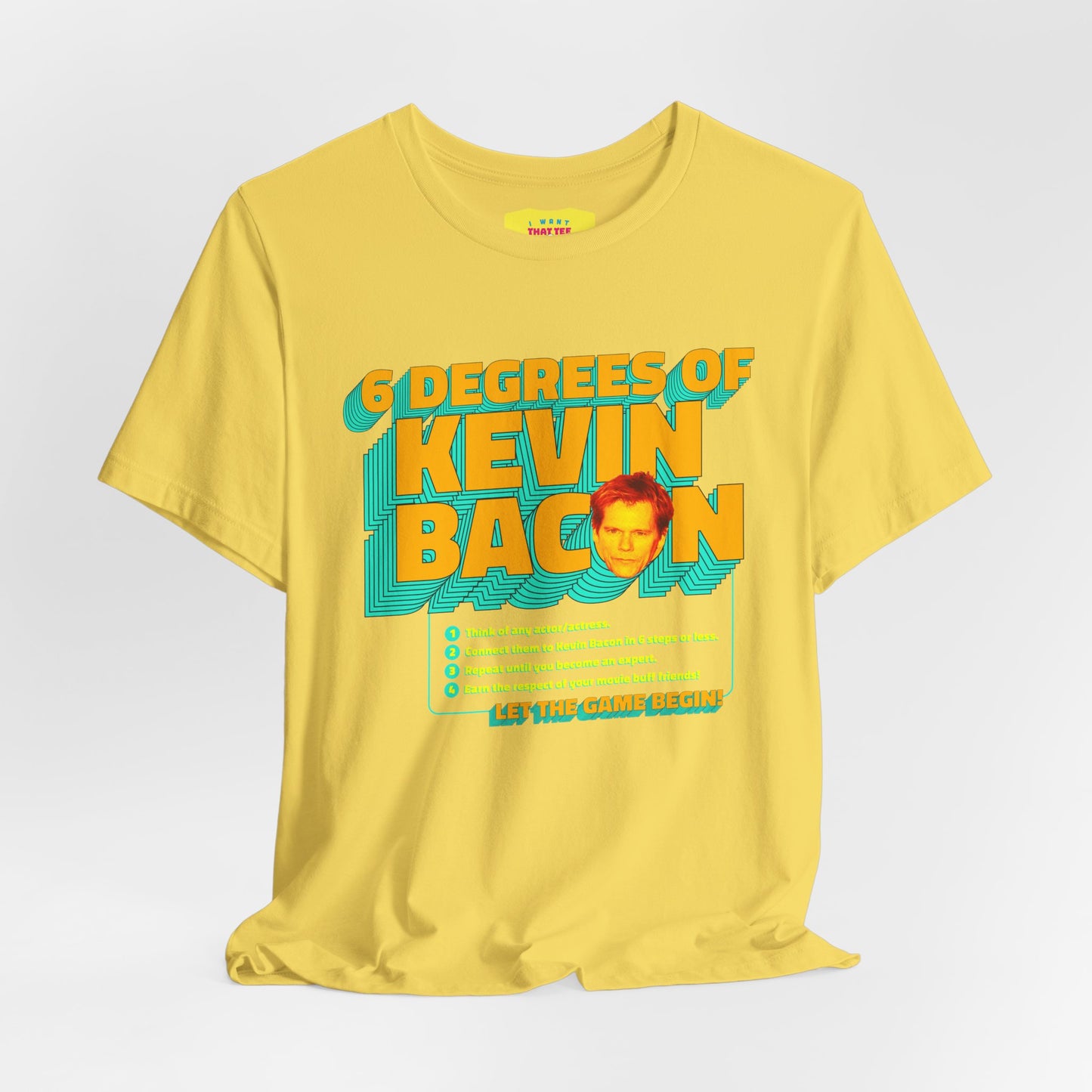 6 DEGREES OF KEVIN BACON RULES (Unisex Jersey Short Sleeve Tee)