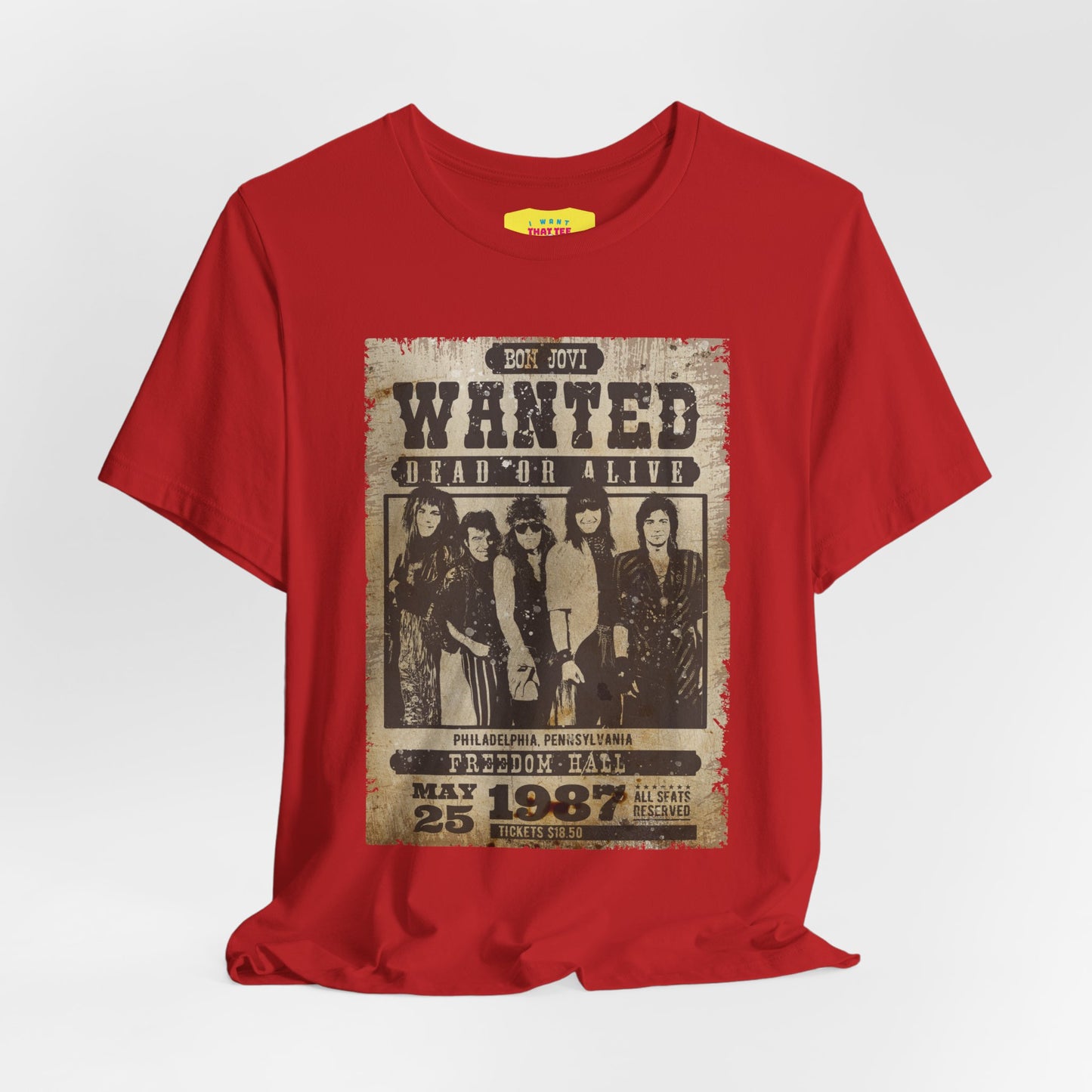 WANTED DEAD OR ALIVE - BON JOVI (Unisex Jersey Short Sleeve Tee)