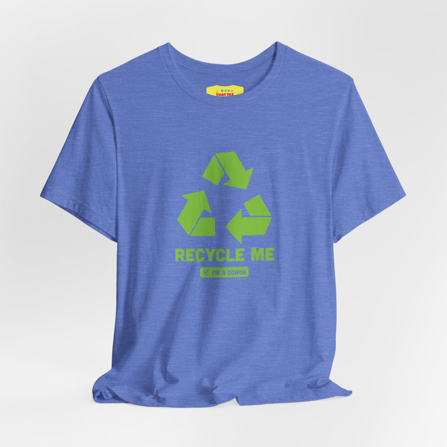 RECYCLE ME - ORGAN DONOR (Unisex Softstyle T-Shirt)