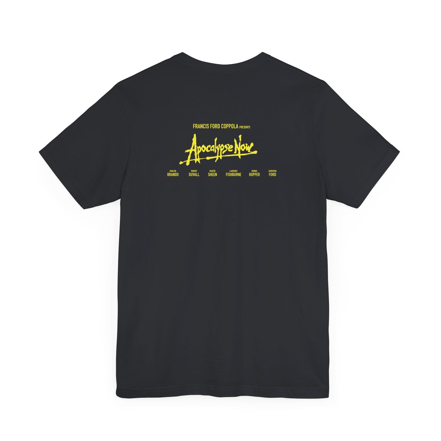 APOCALYPSE NOW QUOTE JOKE (Unisex Jersey Short Sleeve Tee)