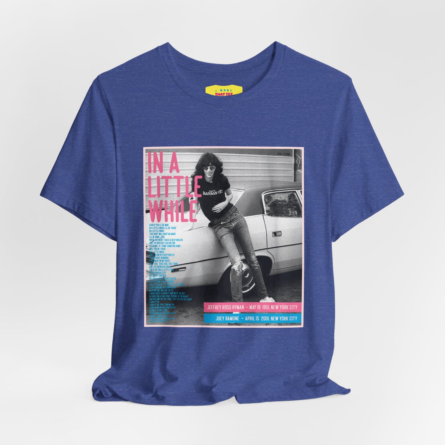 JOEY RAMONE - IN A LITTLE WHILE (Unisex Softstyle T-Shirt)