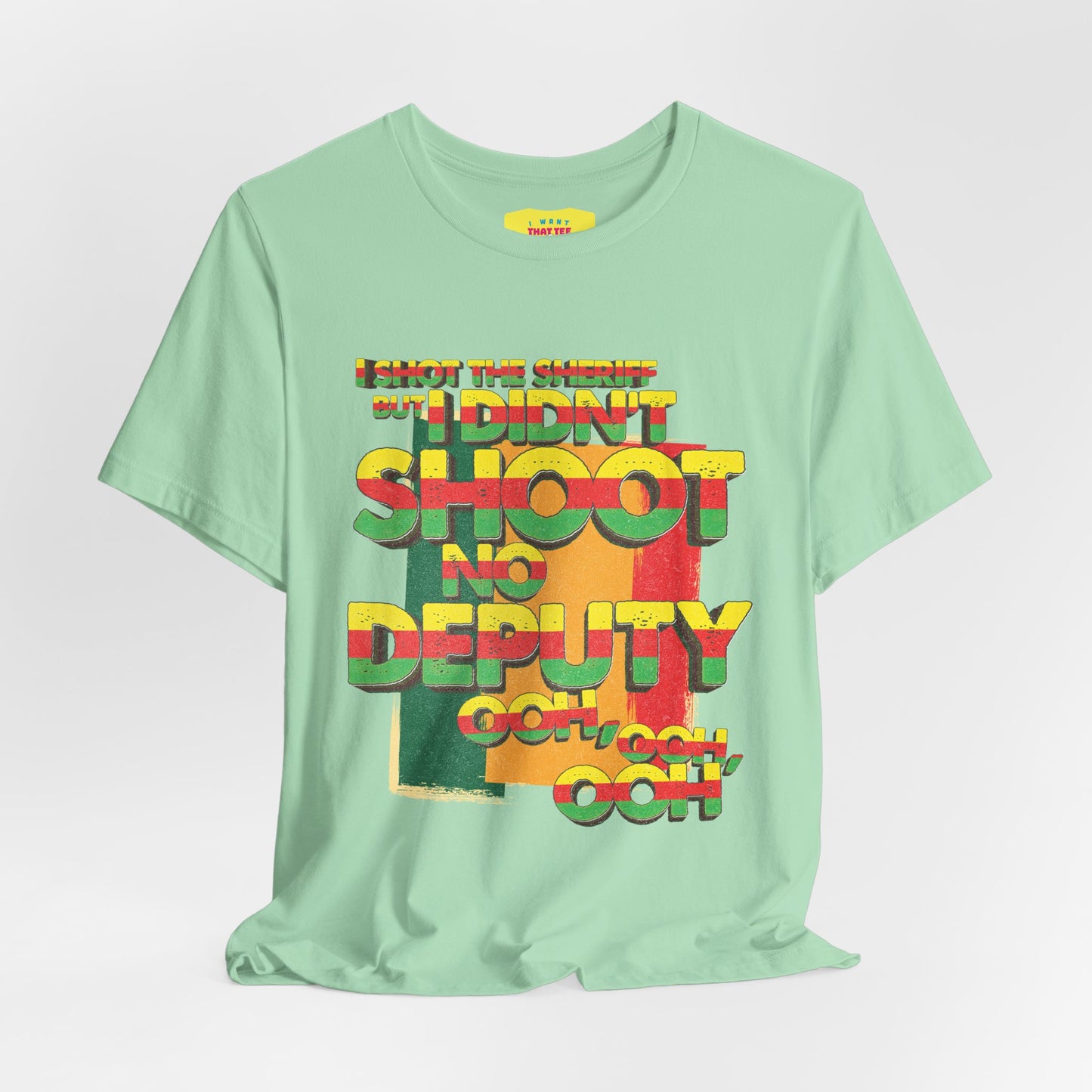 I SHOT THE SHERIFF (Unisex Jersey Short Sleeve Tee)