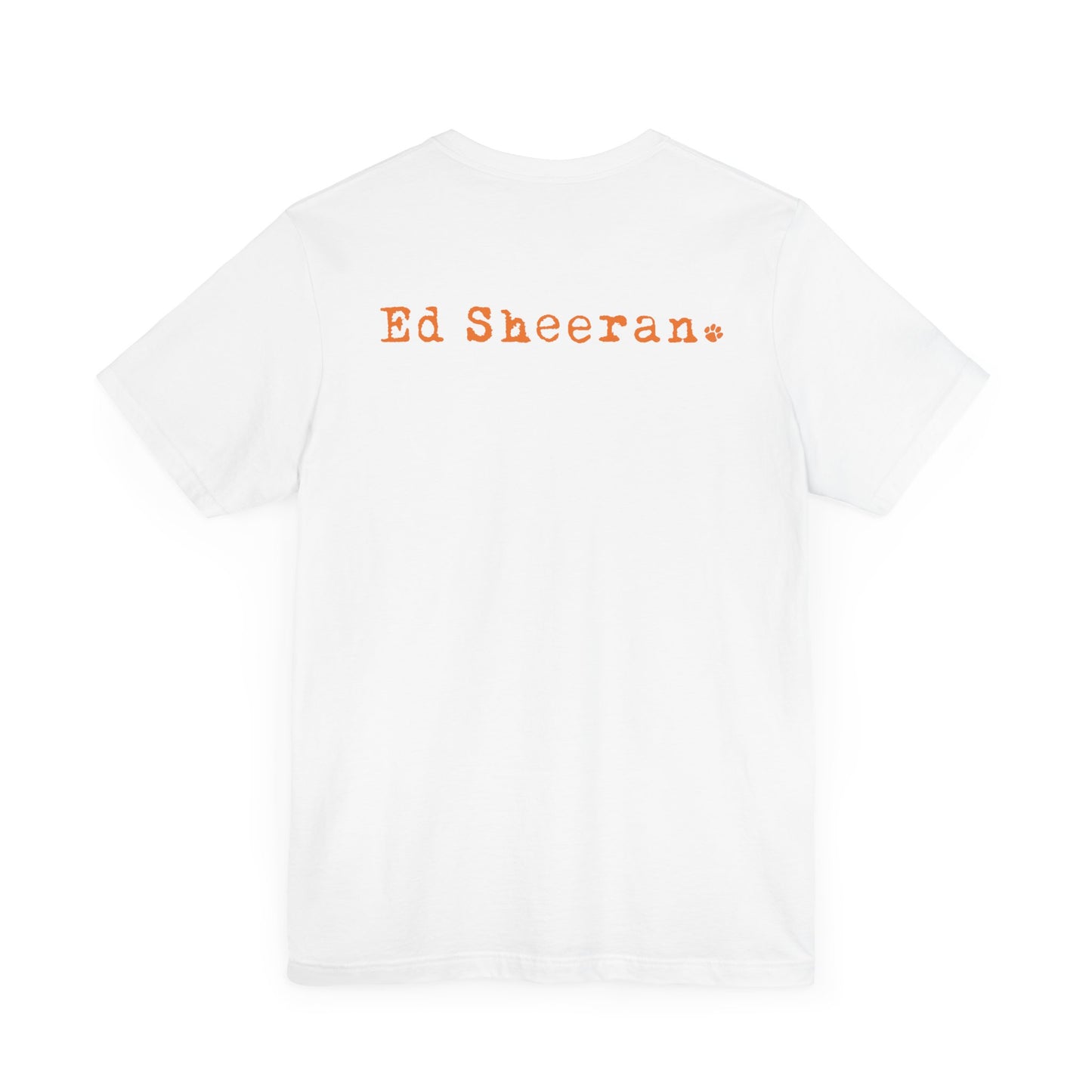 ED SHEERAN CHOCOLATE QUOTE (Unisex Jersey Short Sleeve Tee)