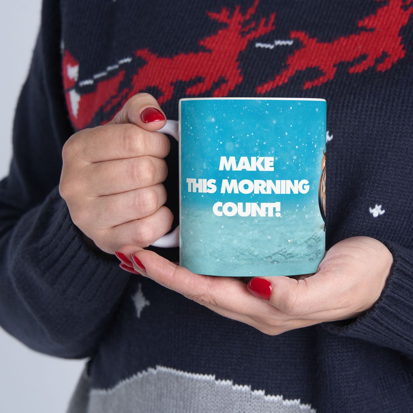 MAKE THIS MORNING COUNT - GROUNDHOG DAY - CERAMIC MUG, (11oz, 15oz)