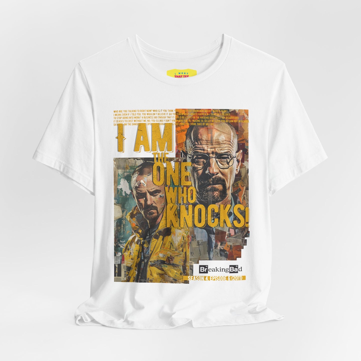 I AM THE ONE WHO KNOCKS! - BREAKING BAD QUOTE (Unisex Jersey Short Sleeve Tee)