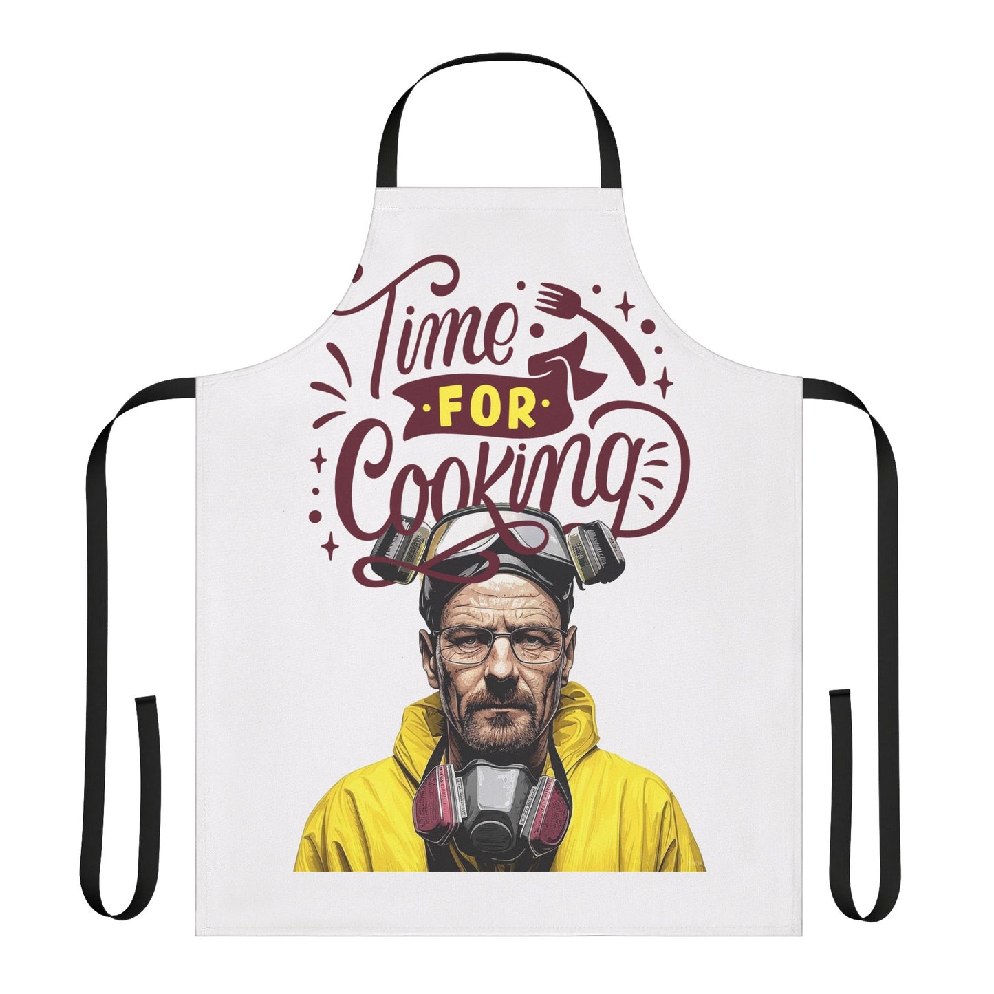 TIME FOR COOKING - BREAKING BAD APRON