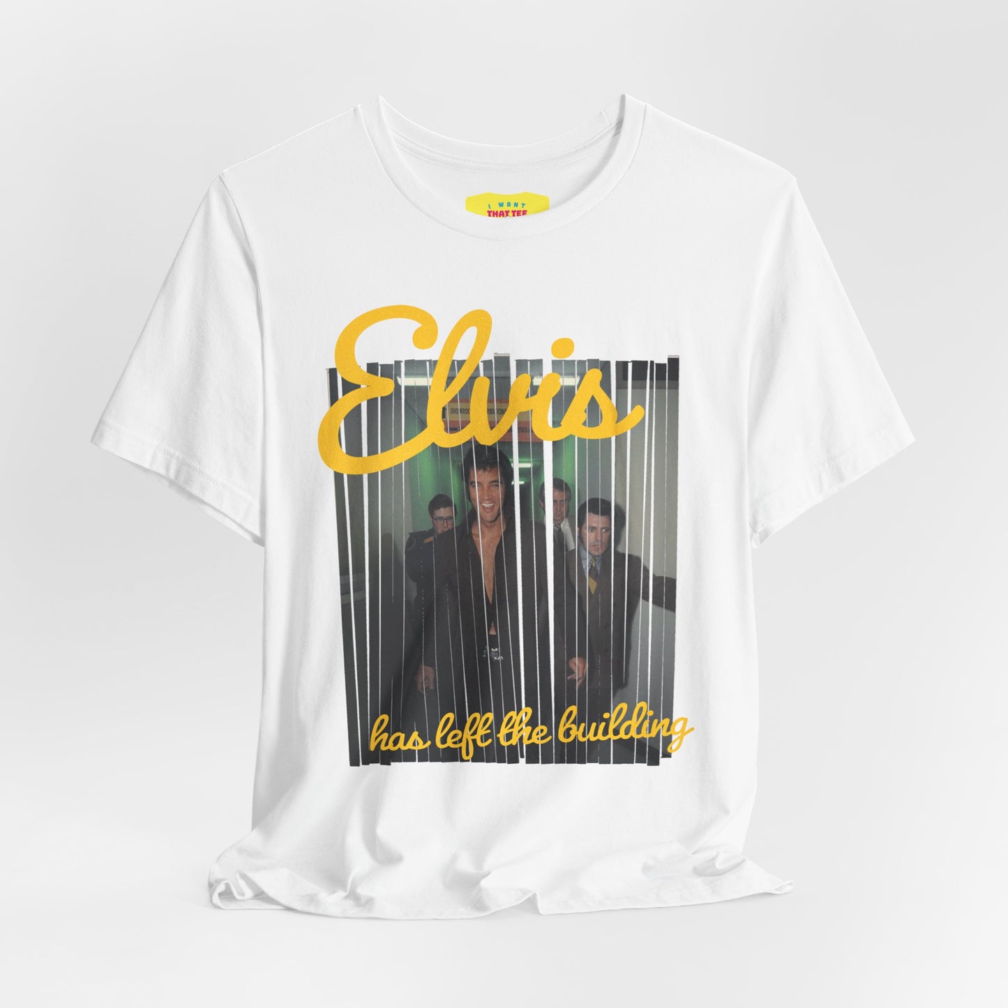 ELVIS HAS LEFT THE BUILDING (Unisex Jersey Short Sleeve Tee)