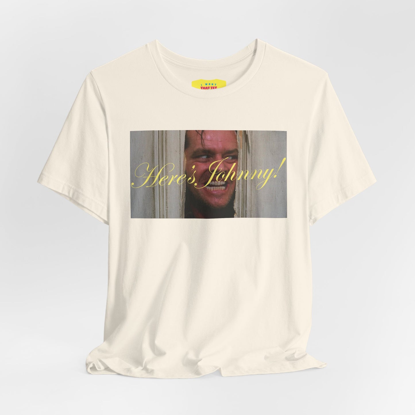 HERE'S JOHNNY! - THE SHINING (Unisex Jersey Short Sleeve Tee)