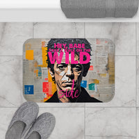 TAKE A WALK ON THE WlLD SIDE - L0U REED BATH MAT