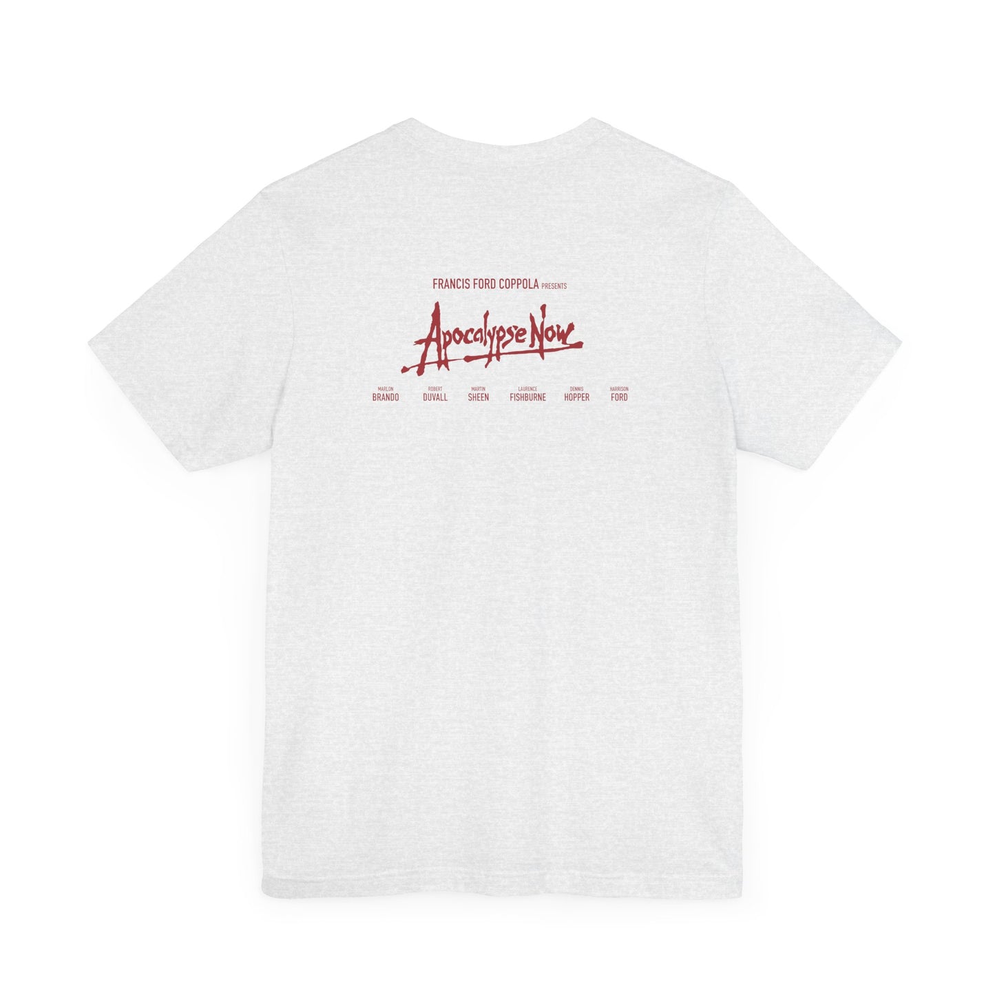 APOCALYPSE NOW QUOTE JOKE (Unisex Jersey Short Sleeve Tee)