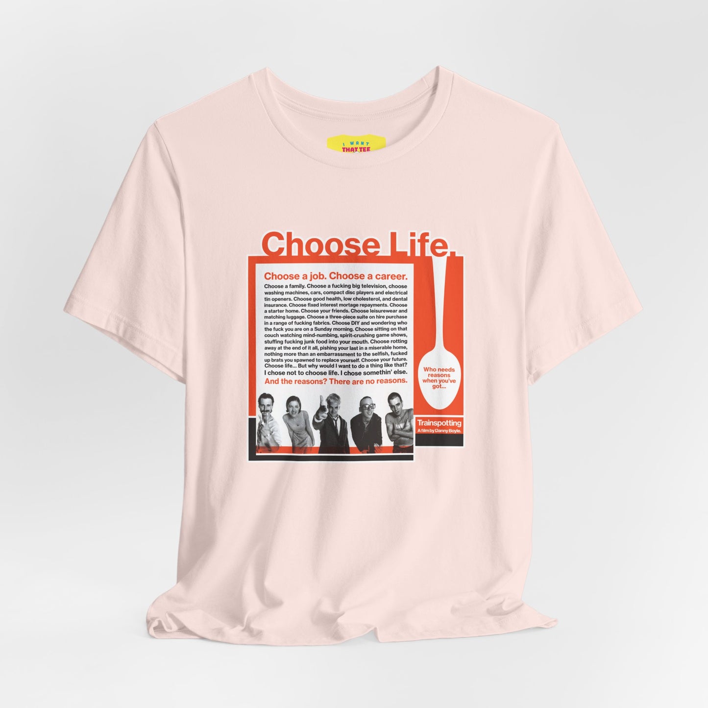 CHOOSE LIFE - TRAINSPOTTING (Unisex Softstyle T-Shirt)