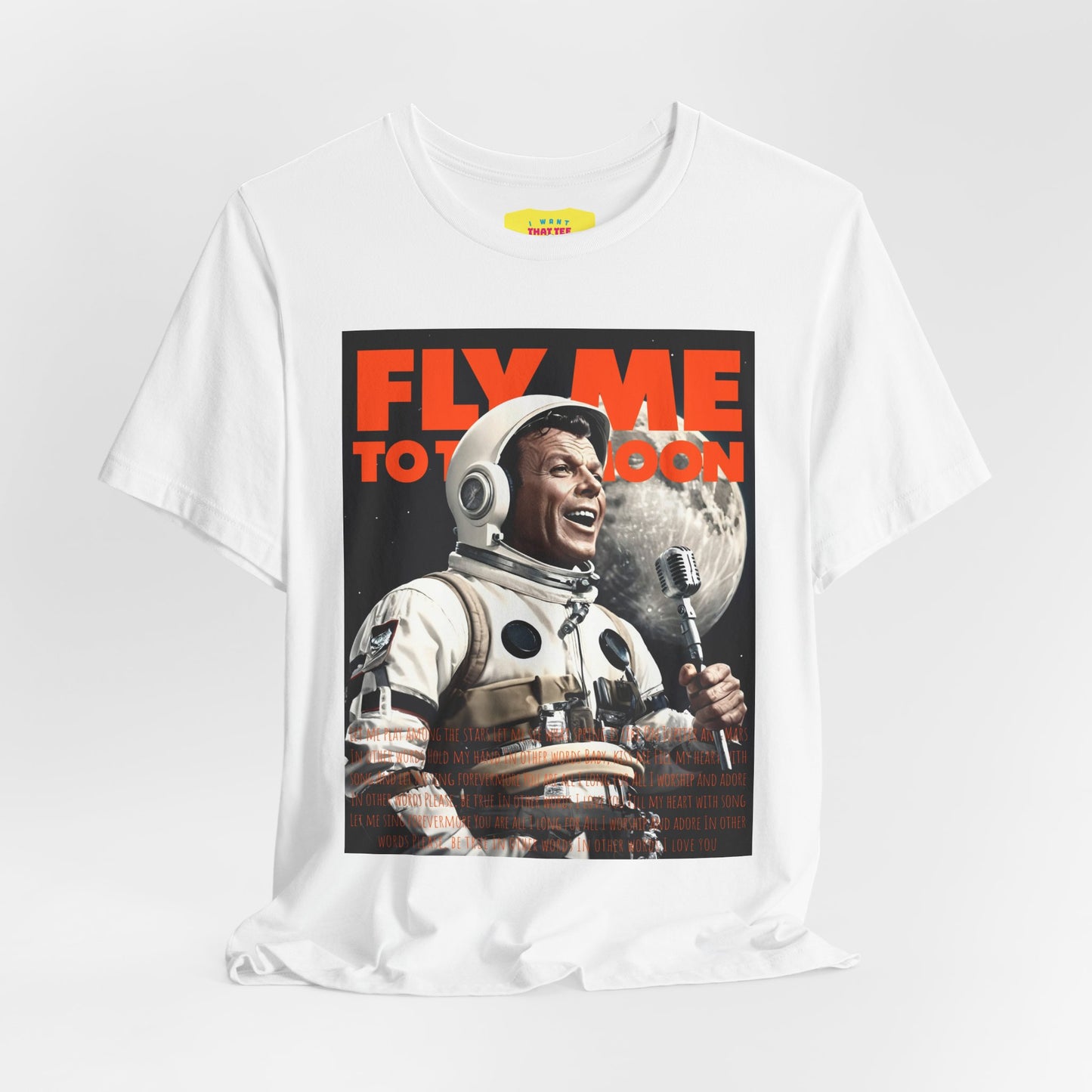 FLY ME TO THE MOON - FRANK SINATRA ASTRONAUT (Unisex Jersey Short Sleeve Tee)