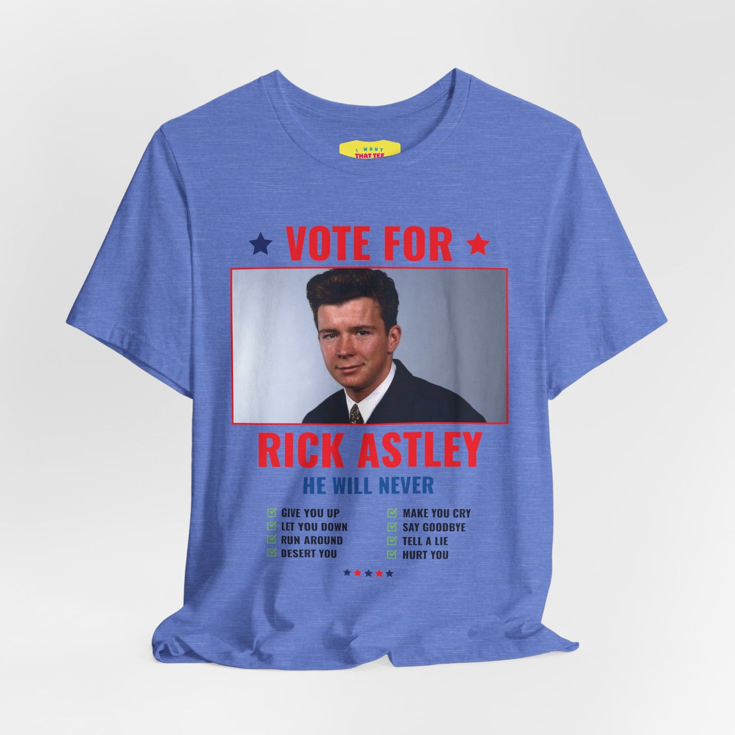 VOTE FOR RICK ASTLEY - (Unisex Jersey Short Sleeve Tee)