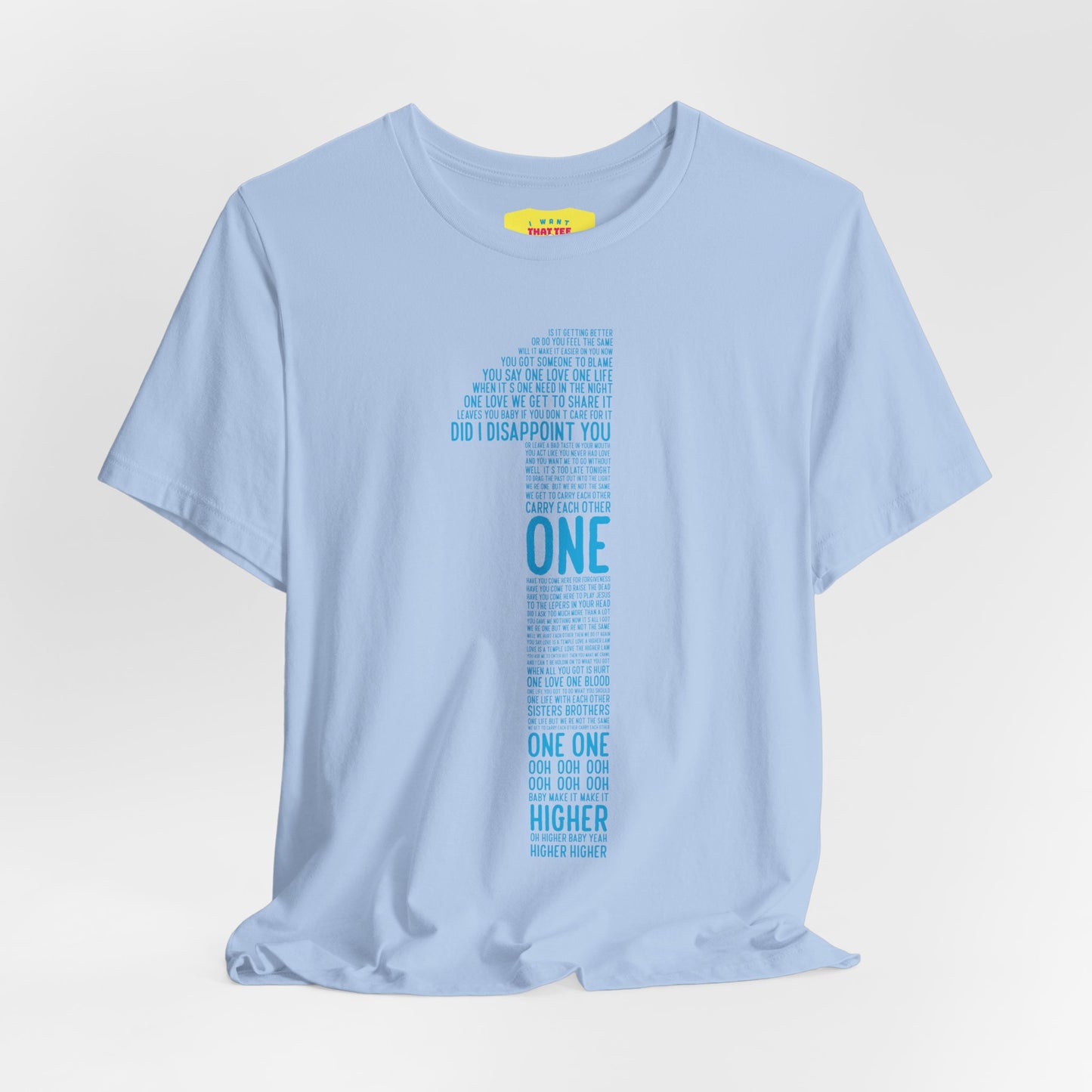 ONE - U2 LYRICS (Unisex Jersey Short Sleeve Tee)