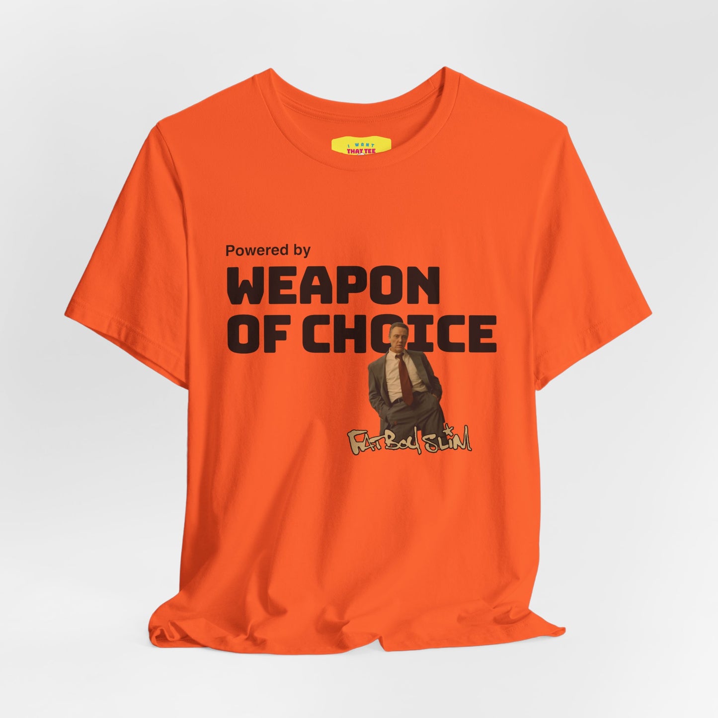 POWERED BY WEAPON OF CHOICE - FATBOY SLIM (Unisex Softstyle T-Shirt)