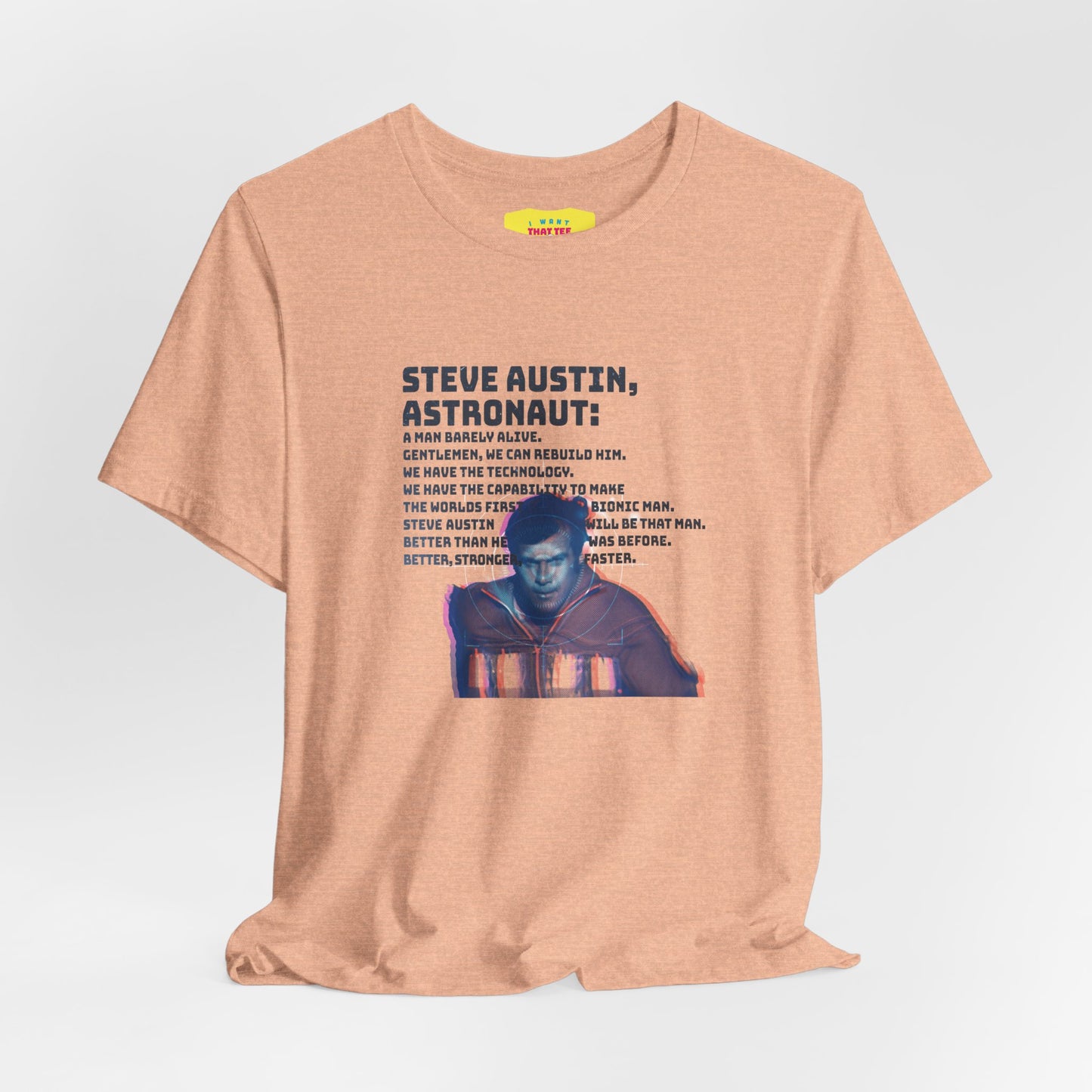 SIX MILLION DOLLAR MAN - INTRO QUOTE (Unisex Softstyle T-Shirt)