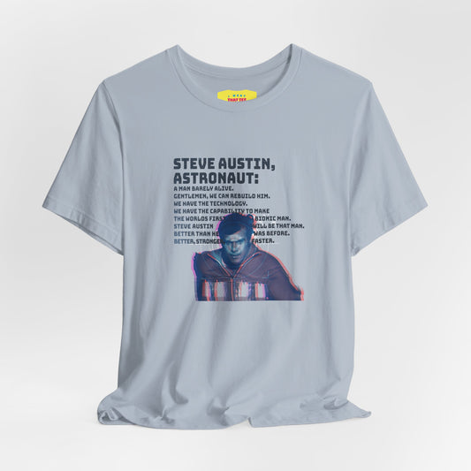 SIX MILLION DOLLAR MAN - INTRO QUOTE (Unisex Softstyle T-Shirt)