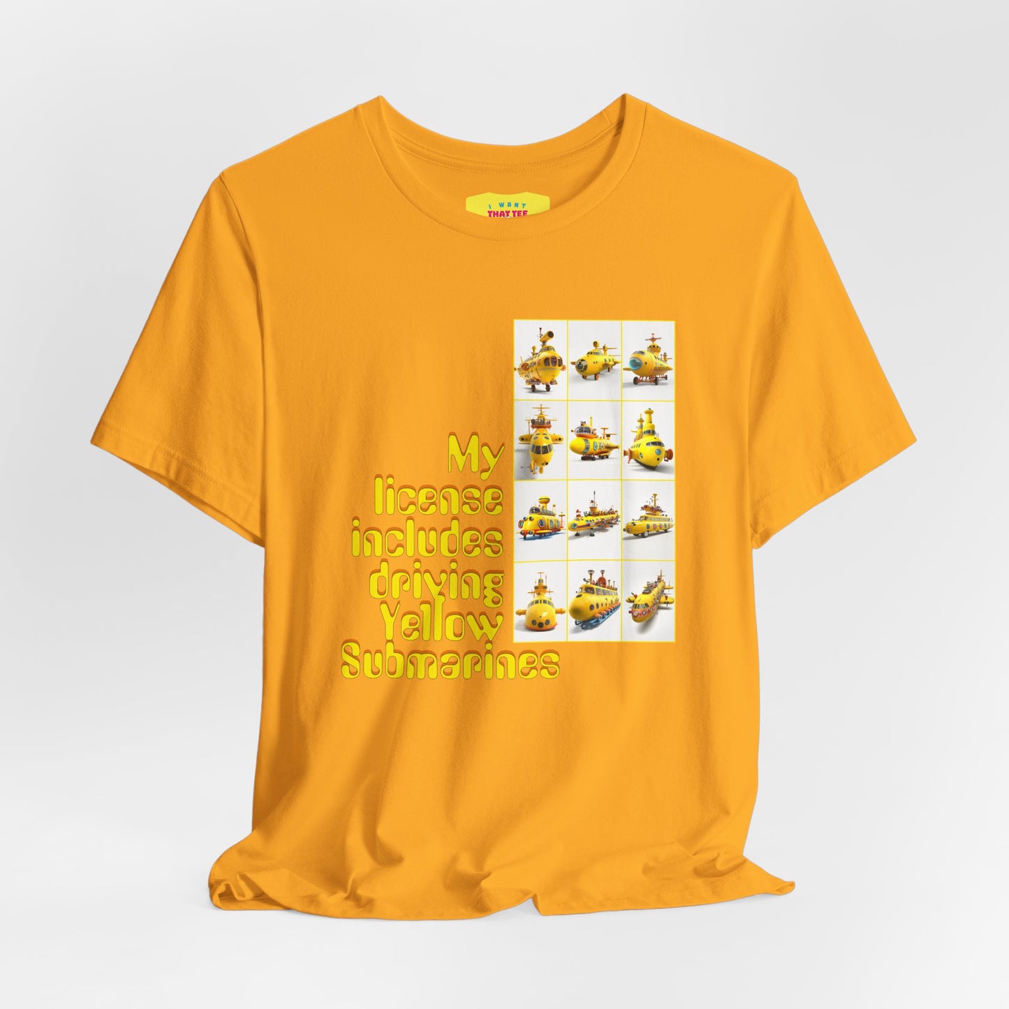 MY LICENSE INCLUDES DRIVING YELLOW SUBMARINES (Unisex Softstyle T-Shirt)