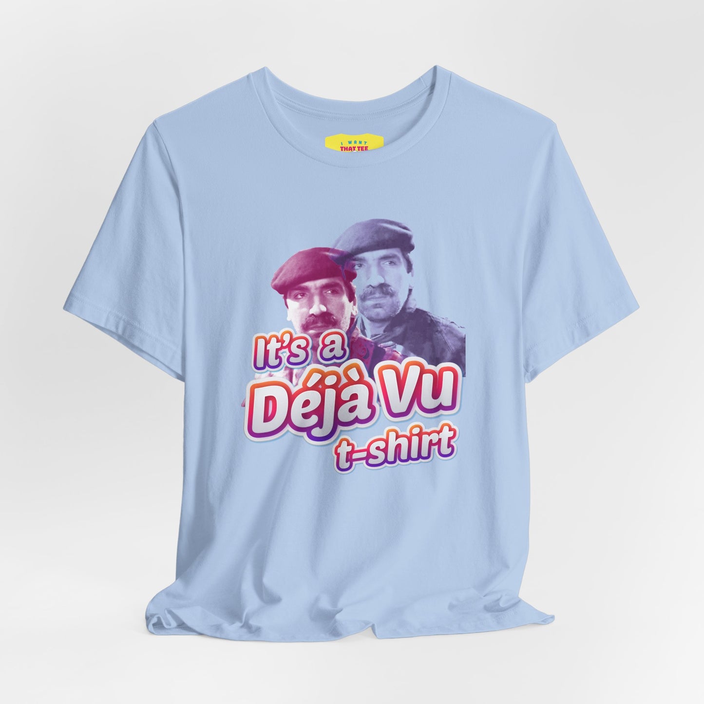 IT'S A DÉJÀ VU T-SHIRT - TOP SECRET MOVIE CHARACTER JOKE (Unisex Softstyle T-Shirt)