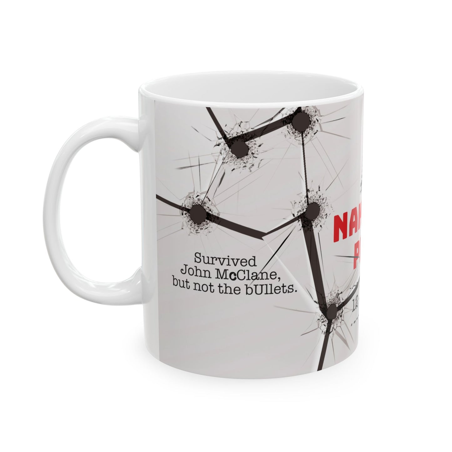 NAKATOMI PLAZA LAPD EVIDENCE - CERAMIC MUG, (11oz, 15oz)